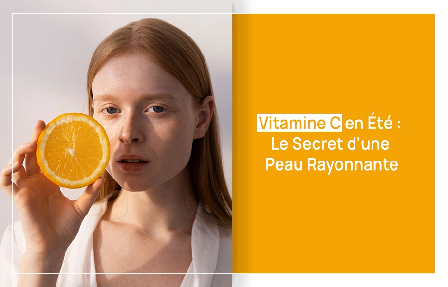Vitamine C en Été